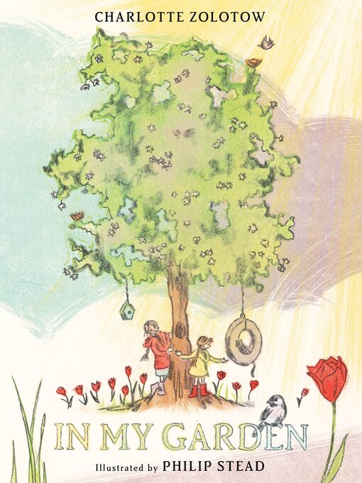Title details for In My Garden by Charlotte Zolotow - Available